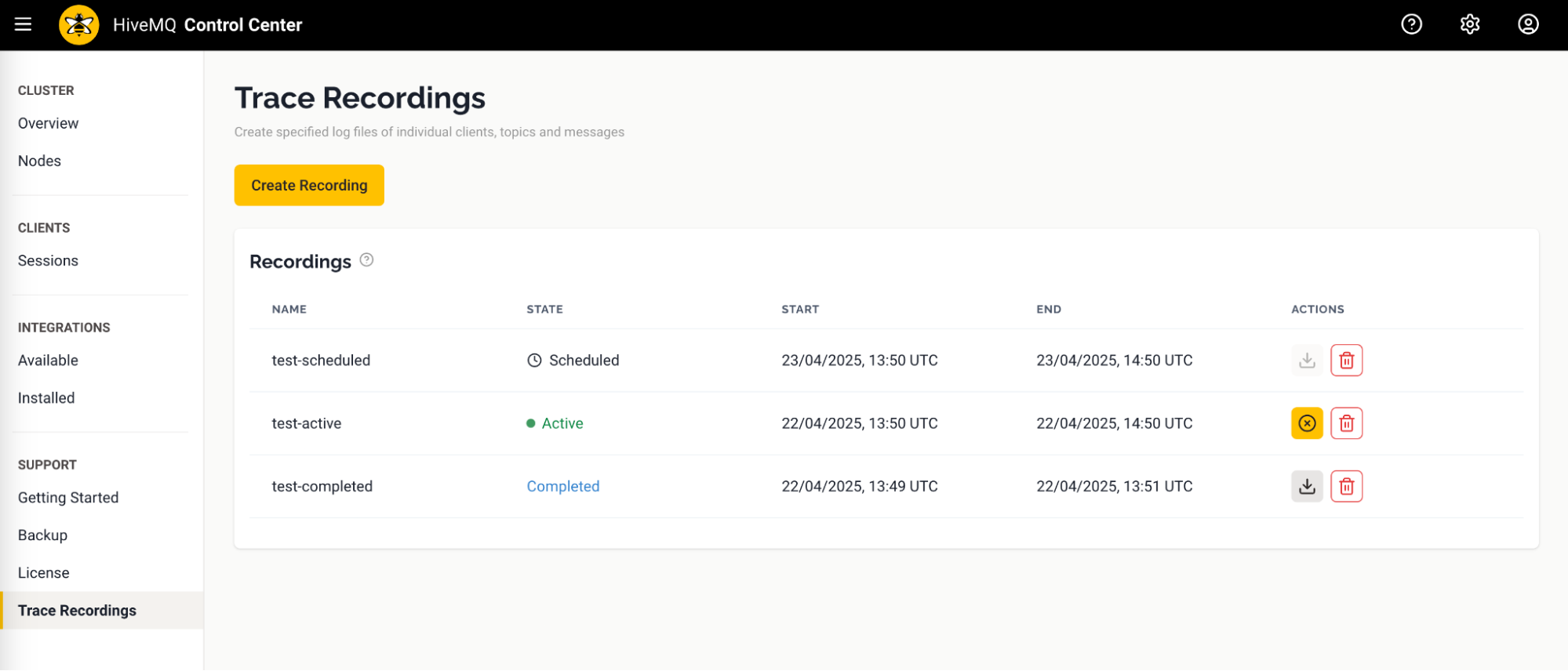HiveMQ Control Center: Trace Recordings overview